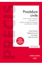 Procedure civile. 37e ed. - droit commun et special du proces civil, mard.