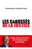 Les cabosses de la justice