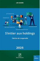 S'initier aux holdings 2025