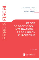 Precis de droit fiscal international et de l'union europeenne