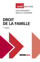 Droit de la famille, 7eme edition - a jour des lois de 2021 (pma) et de 2022 (adoption, nom de famil