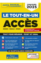 Le tout-en-un acces - 24 sujets blancs - ecrits et oraux - tutos offerts - esdes, essca, ieseg - con