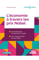 Themes #038; debats - l'economie a travers les prix nobel