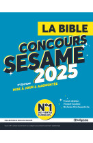 Le choix du succes - la bible du concours sesame - 2025