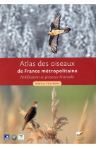 Atlas des oiseaux de france metropolitaine - nidification et presence hivernale (coffret 2 volumes)