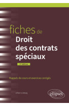 Fiches de droit des contrats speciaux - a jour au 1er juin 2024