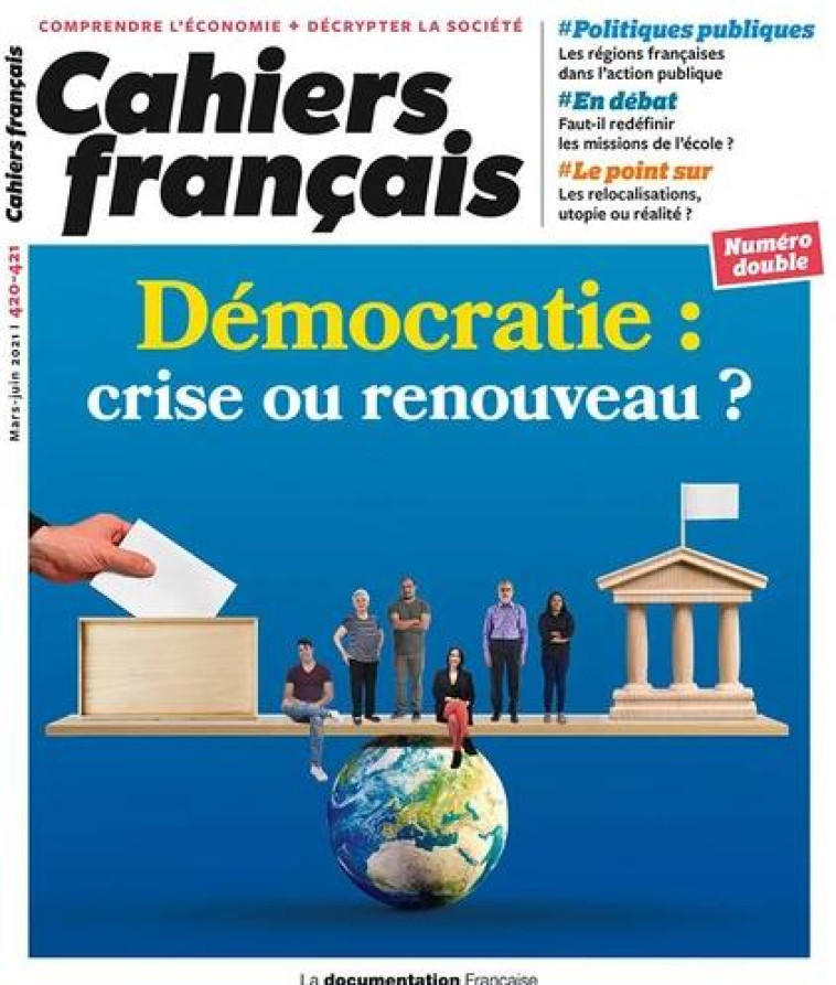 CAHIERS FRANCAIS TOME 420 : DEMOCRATIE : CRISE OU RENOUVEAU ? - ROUBAN/PASQUIER - NC