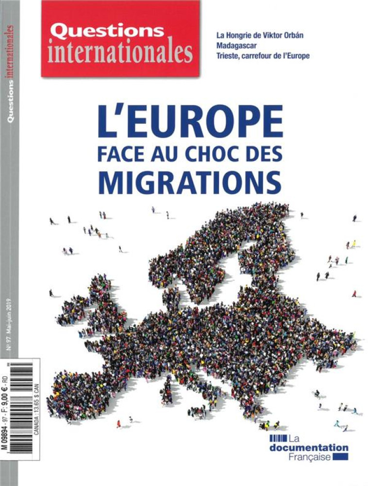 REVUE QUESTIONS INTERNATIONALES N.97 : L'EUROPE FACE AU CHOC DES MIGRATIONS - LA DOCUMENTATION FRA - NC