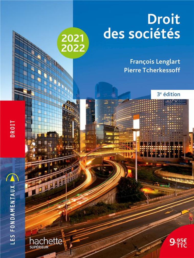 FONDAMENTAUX  - DROIT DES SOCIETES 2021-2022 - LENGLART - HACHETTE