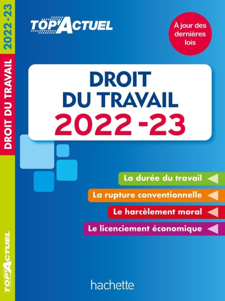 TOP ACTUEL DROIT DU TRAVAIL 2022-2023 - LOPES-DOS SANTOS S. - HACHETTE