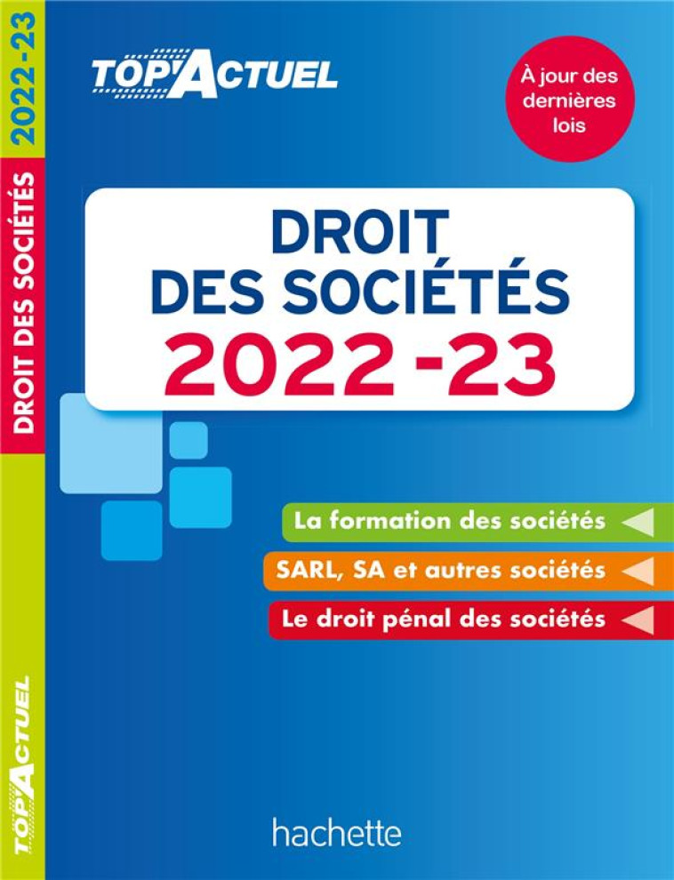 TOP ACTUEL DROIT DES SOCIETES 2022-2023 - GROSJEAN-LECCIA - HACHETTE