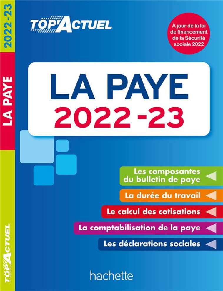 TOP ACTUEL LA PAYE 2022-2023 - LESTRADE SABINE - HACHETTE