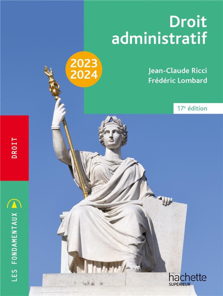 DROIT ADMINISTRATIF (EDITION 2023/2024) - RICCI/LOMBARD - HACHETTE