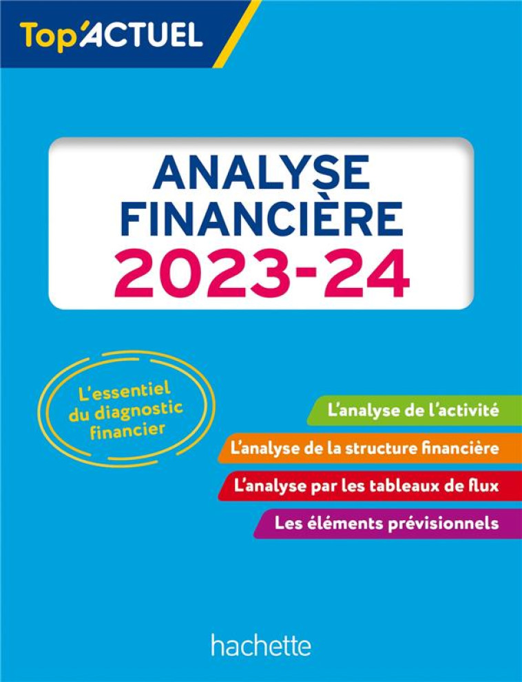 TOP ACTUEL ANALYSE FINANCIERE 2023 - 2024 - MEYER GILLES - HACHETTE