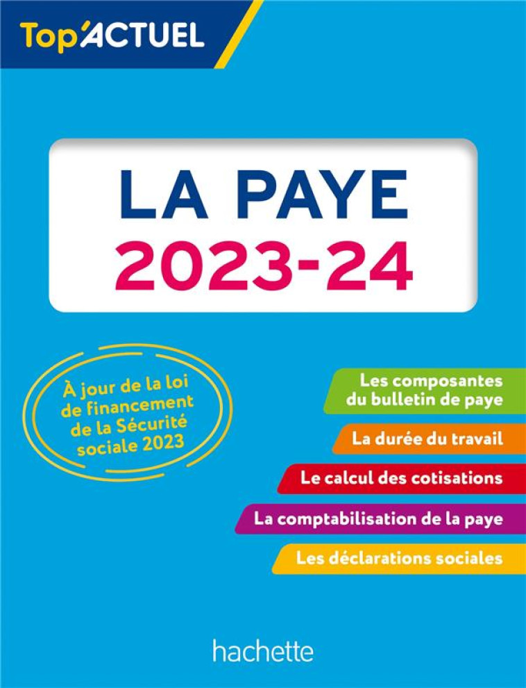 TOP ACTUEL LA PAYE 2023 - 2024 - LESTRADE SABINE - HACHETTE