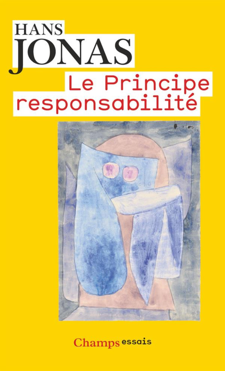 LE PRINCIPE RESPONSABILITE - JONAS HANS - Flammarion