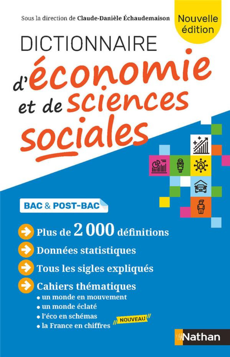 DICTIONNAIRE D'ECONOMIE ET DE SCIENCES SOCIALES - BAZUREAU/BOSC/SOIN - CLE INTERNAT