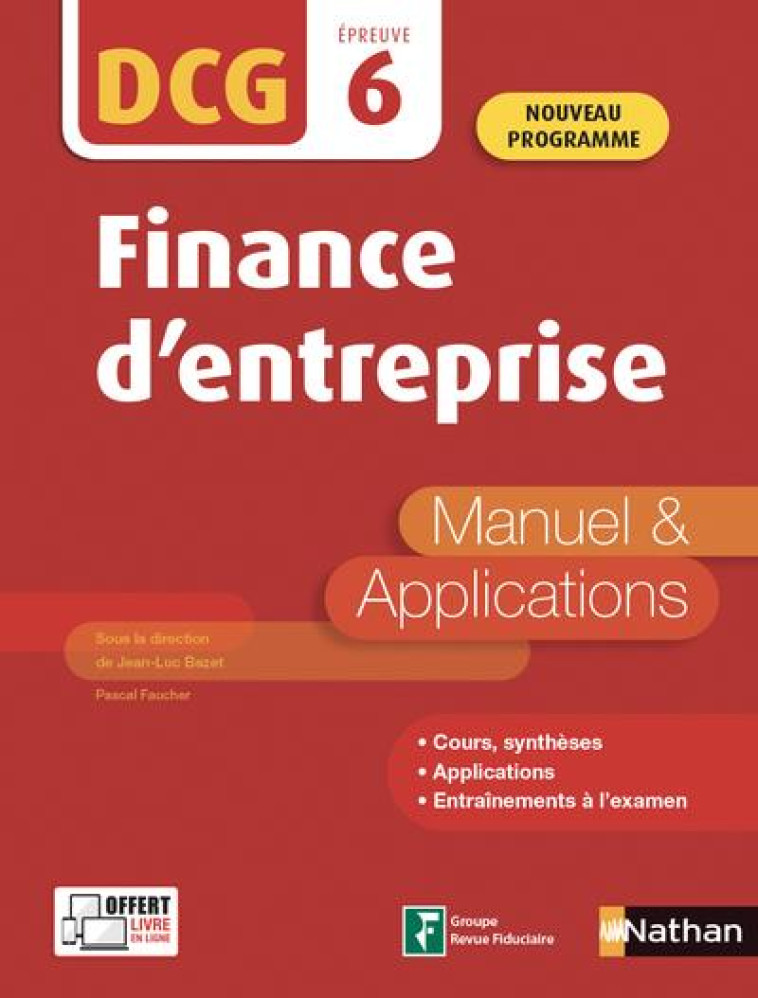 FINANCE D'ENTREPRISE - DCG - EPREUVE 6 - MANUEL ET APPLICATIONS - 2020 - FAUCHER/BAZET - CLE INTERNAT