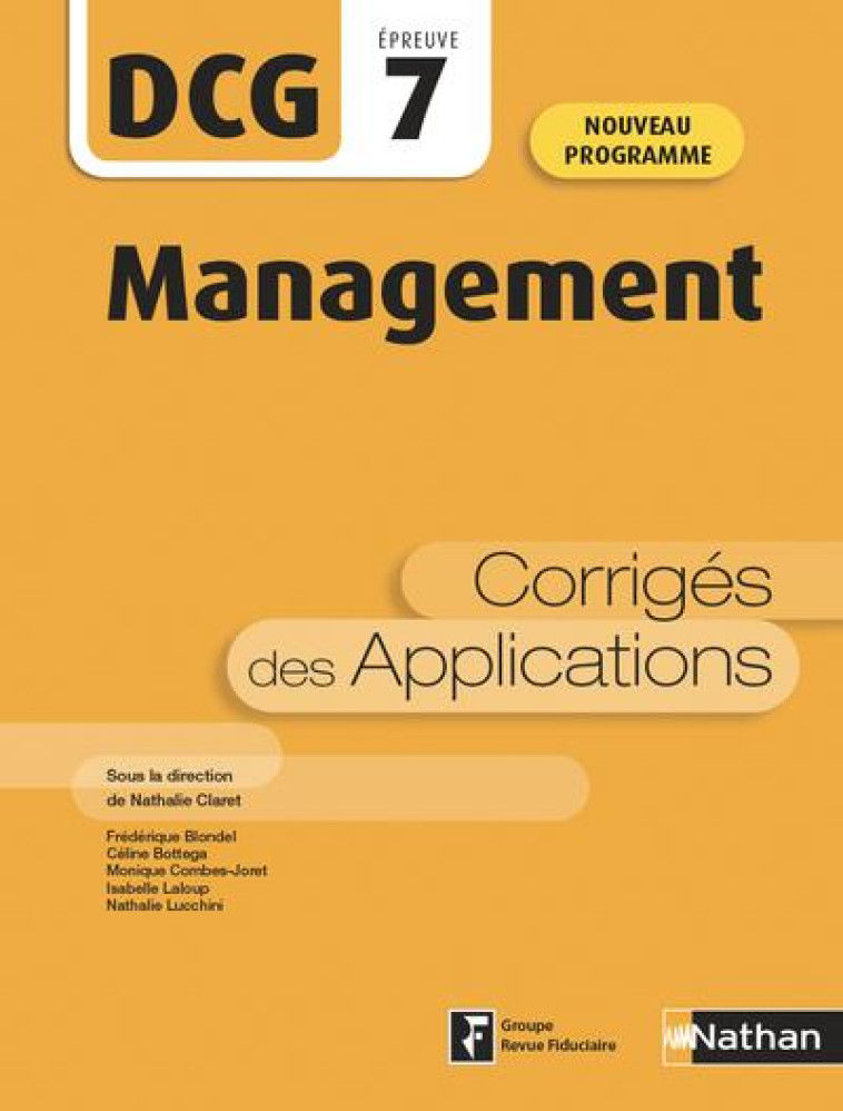 MANAGEMENT - DCG - EPREUVE 7 - CORRIGES DES APPLICATIONS 2020 - CLARET/BLONDEL - CLE INTERNAT