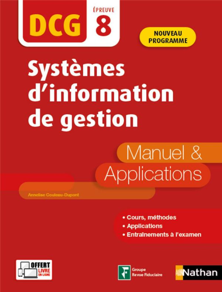 DCG EPREUVE 8  -  SYSTEMES D'INFORMATION DE GESTION  -  MANUEL ET APPLICATIONS (EDITION 2020) - COULEAU-DUPONT A. - CLE INTERNAT