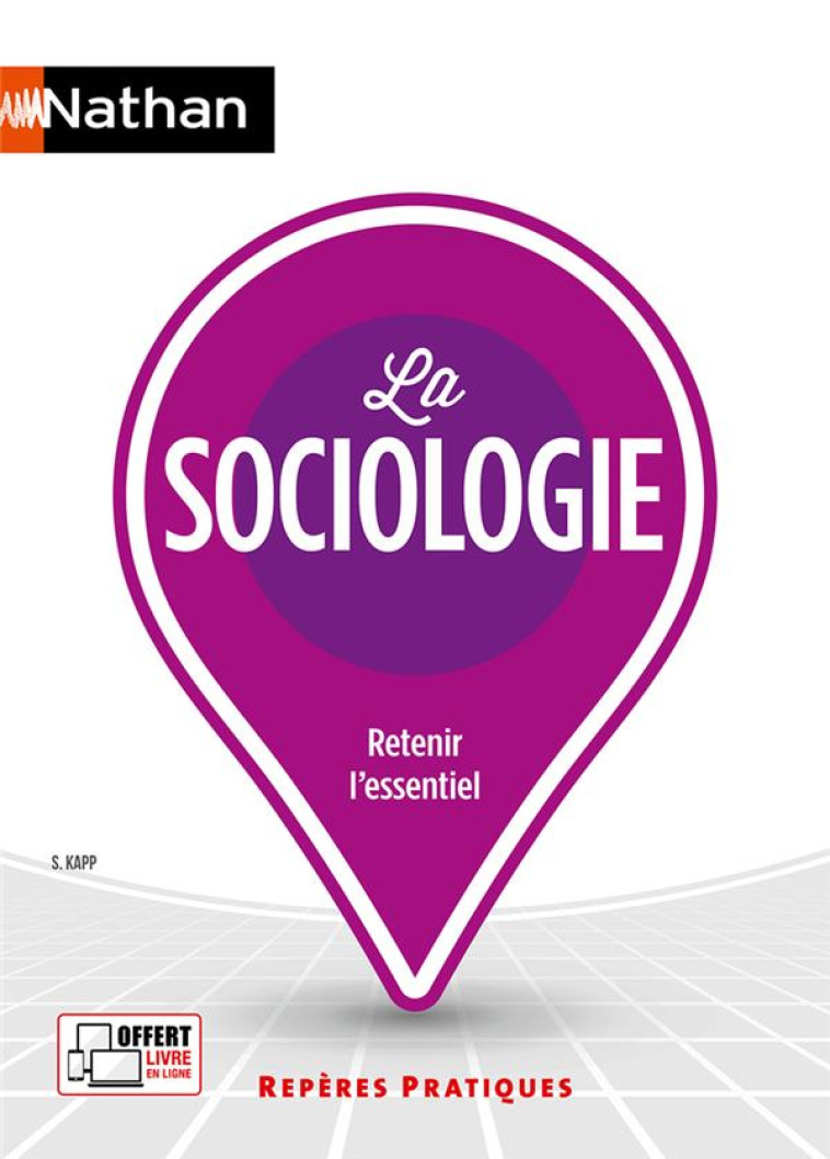 LA SOCIOLOGIE (EDITION 2022) - KAPP SEBASTIEN - CLE INTERNAT