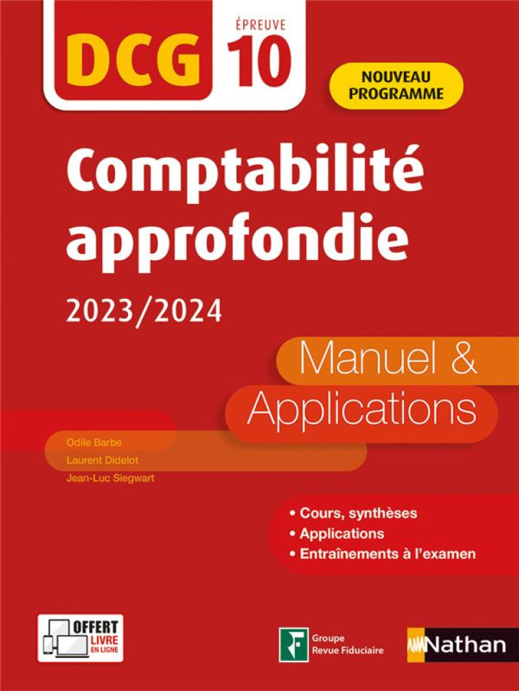 DCG : EPREUVE 10  -  COMPTABILITE APPROFONDIE  -  MANUEL et APPLICATIONS (EDITION 2023/2024) - BARBE/DIDELOT - CLE INTERNAT