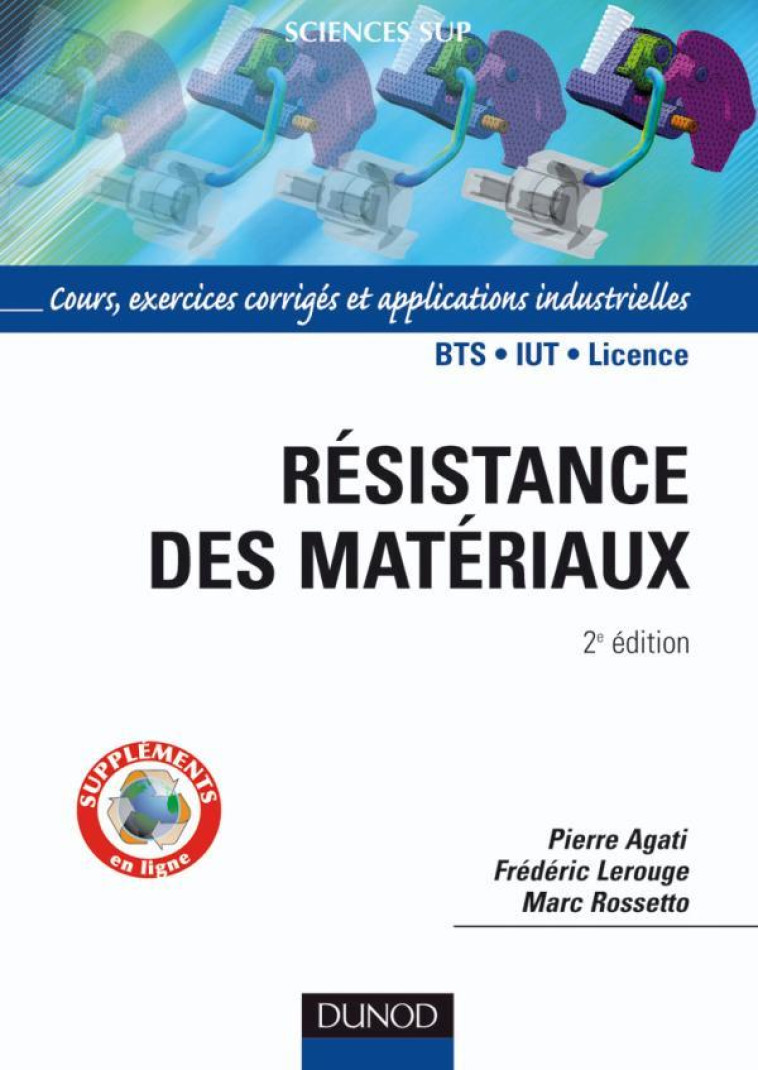 RESISTANCE DES MATERIAUX (2E EDITION) - AGATI/LEROUGE - DUNOD