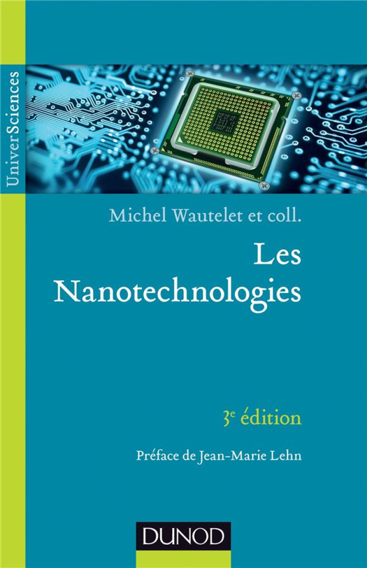 LES NANOTECHNOLOGIES (3E EDITION) - WAUTELET MICHEL - Dunod