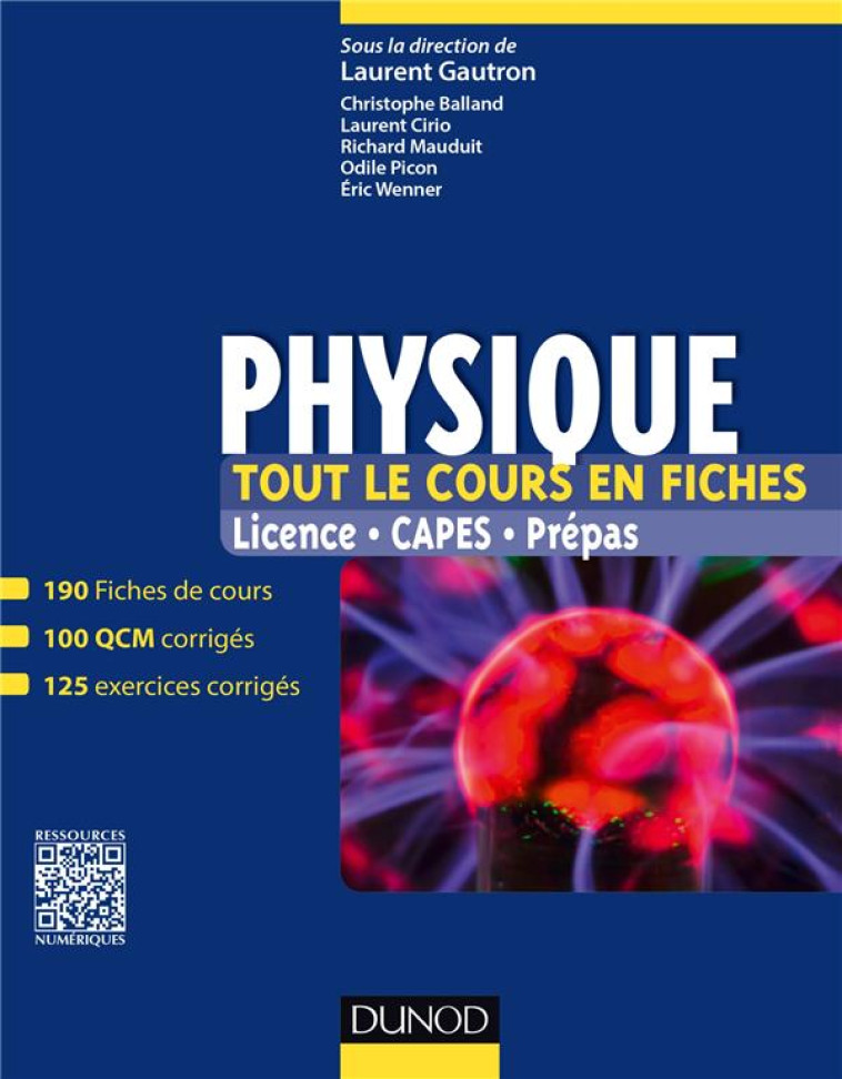 PHYSIQUE  -  TOUT LE COURS EN FICHES - GAUTRON/BALLAND - Dunod