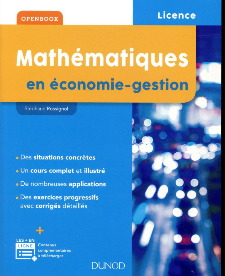 MATHEMATIQUES EN ECONOMIE-GESTION - ROSSIGNOL STEPHANE - DUNOD