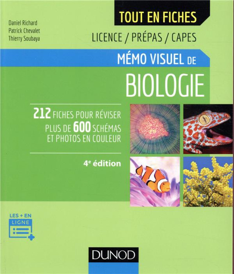 MEMO VISUEL DE BIOLOGIE  -  LICENCE, PREPAS, CAPES (4E EDITION) - RICHARD/CHEVALET - DUNOD