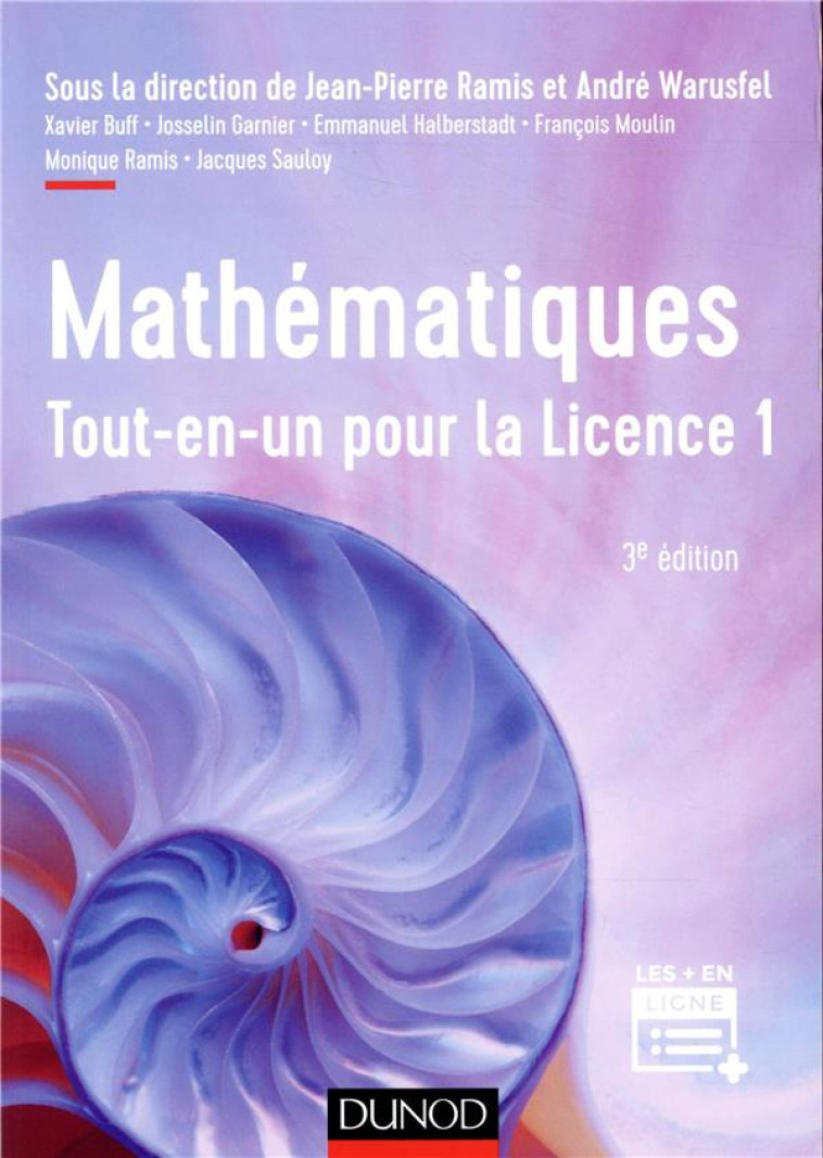 MATHEMATIQUES TOUT-EN-UN POUR LA LICENCE 1 (3E EDITION) - BUFF/GARNIER/MOULIN - DUNOD