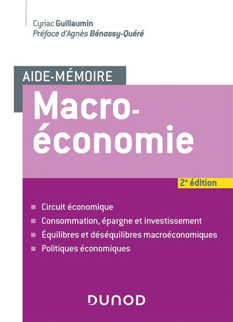 MACROECONOMIE (2E EDITION) - GUILLAUMIN CYRIAC - DUNOD