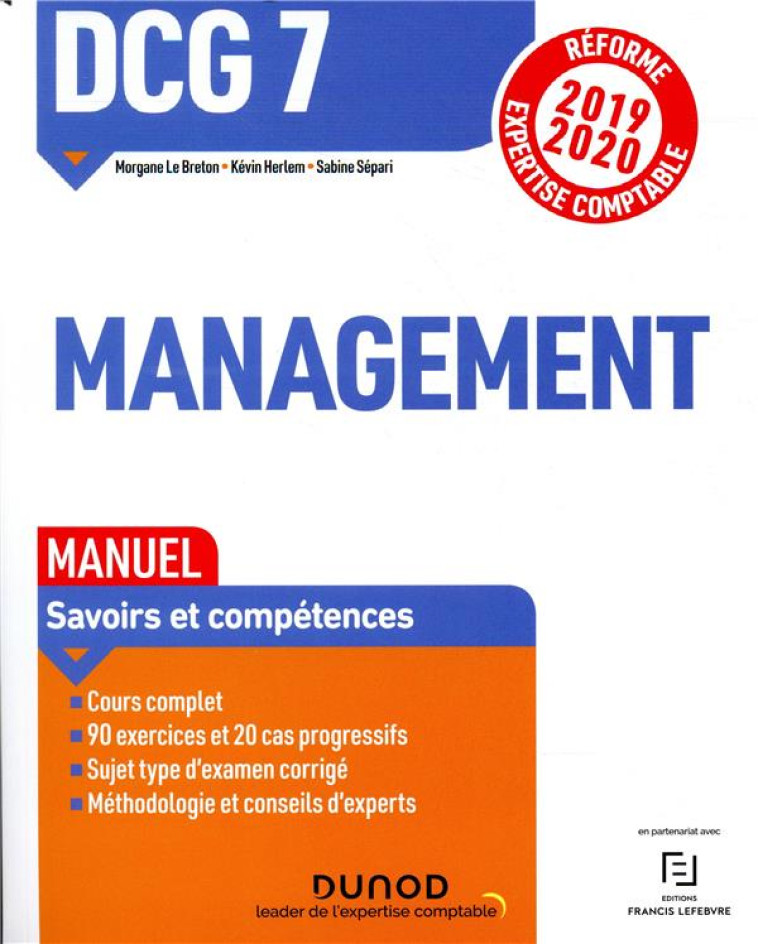 DCG 7 MANAGEMENT  - MANUEL - REFORME 2019-2020 - REFORME EXPERTISE COMPTABLE 2019-2020 (EDITION 2019/2020) - LE BRETON/HERLEM - DUNOD