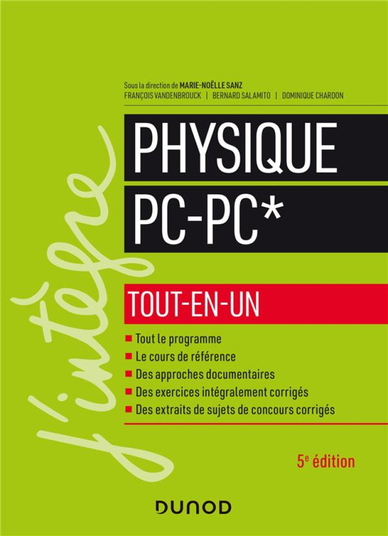 PHYSIQUE  -  PC-PC*  -  TOUT-EN-UN (5E EDITION) - SANZ/SALAMITO - DUNOD