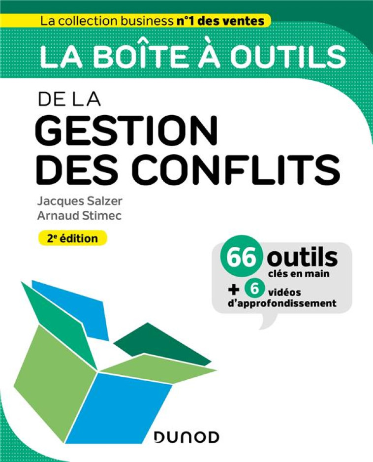 LA BOITE A OUTILS : DE LA GESTION DES CONFLITS - SALZER/STIMEC - DUNOD