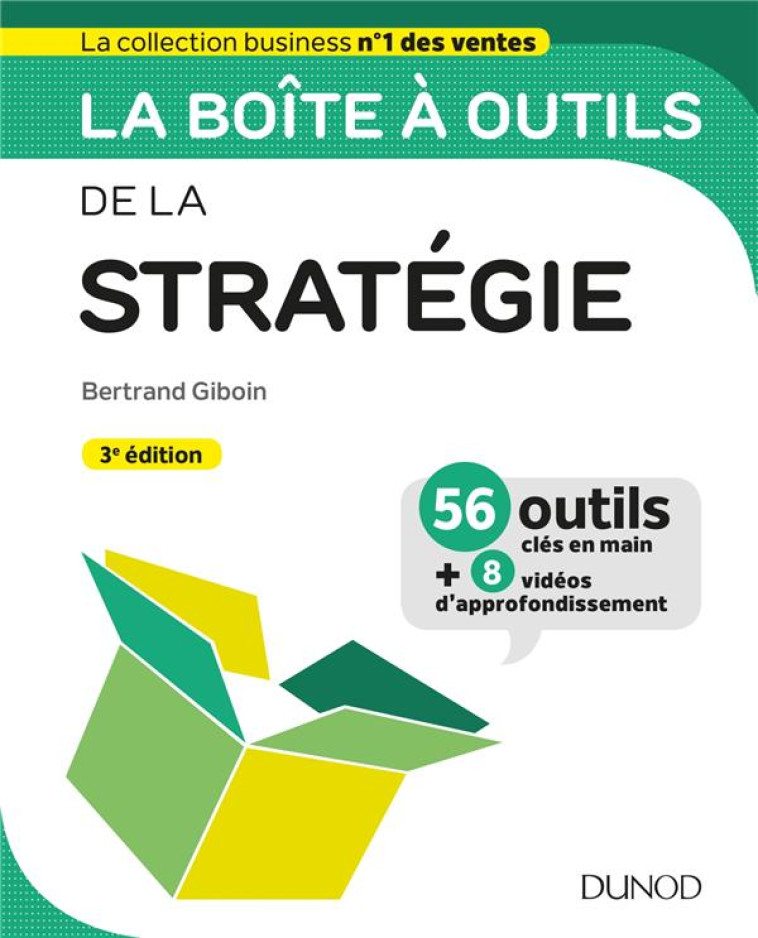 LA BOITE A OUTILS : DE LA STRATEGIE (3E EDITION) - GIBOIN BERTRAND - DUNOD