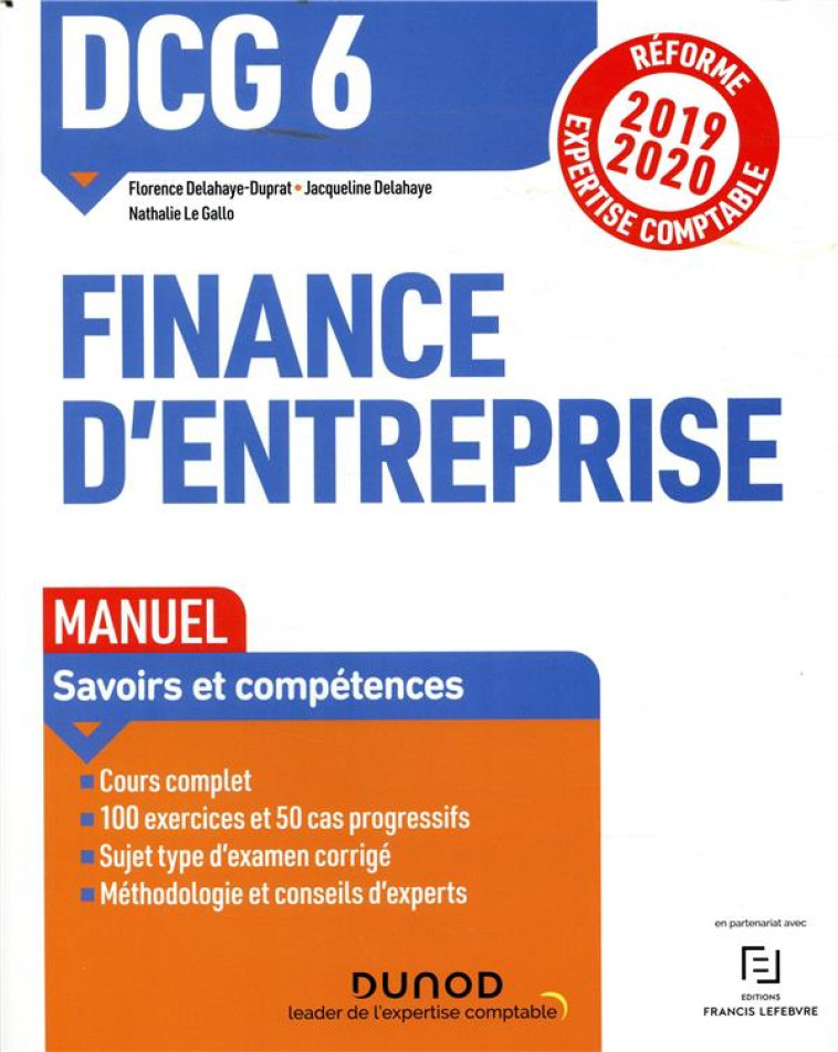 DCG 6 - FINANCE D'ENTREPRISE - DCG 6 - 1 - DCG 6 FINANCE D'ENTREPRISE - MANUEL - REFORME 2019-2020 - - DELAHAYE-DUPRAT - DUNOD