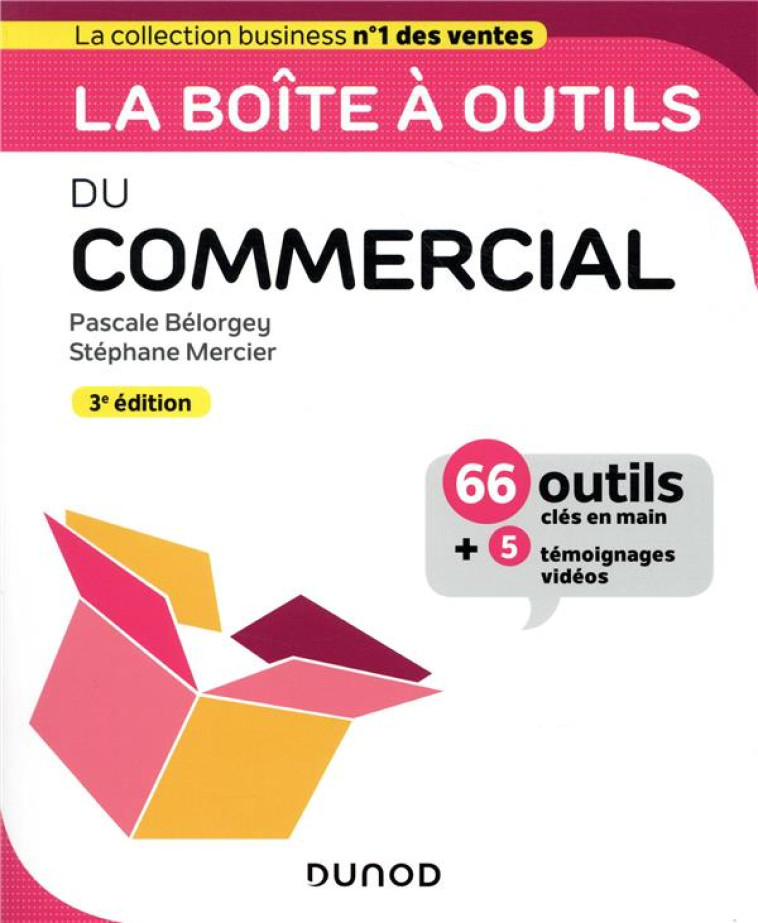 LA BOITE A OUTILS : DU COMMERCIAL (3E EDITION) - BELORGEY/MERCIER - DUNOD