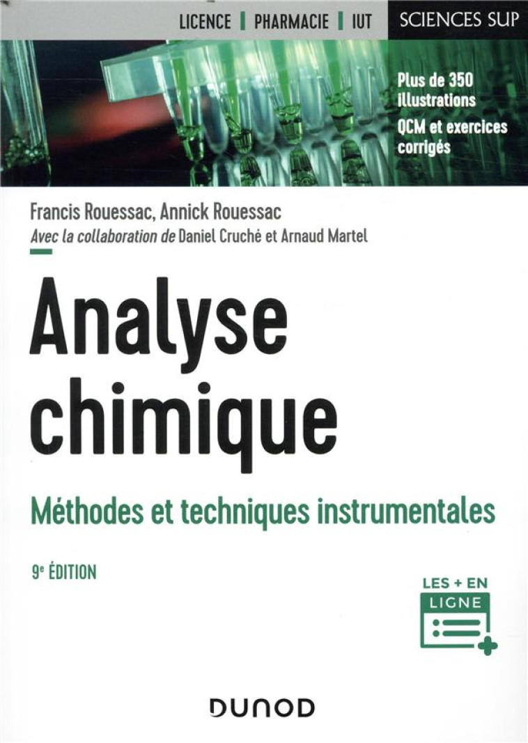 ANALYSE CHIMIQUE  -  METHODES ET TECHNIQUES INSTRUMENTALES (9E EDITION) - ROUESSAC/CRUCHE - DUNOD