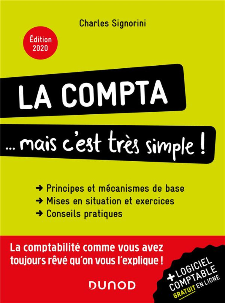 LA COMPTA, MAIS C'EST TRES SIMPLE ! (EDITION 2020) - SIGNORINI CHARLES - DUNOD