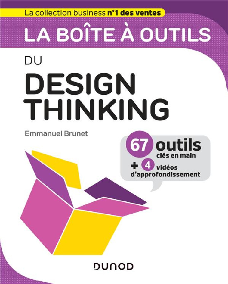 LA BOITE A OUTILS DU DESIGN THINKING - BRUNET EMMANUEL - DUNOD