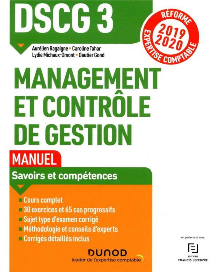 DSCG 3  -  MANAGEMENT ET CONTROLE DE GESTION  -  MANUEL  -  SAVOIRS ET COMPETENCES (EDITION 2019/2020) - RAGAIGNE/TAHAR/GOND - DUNOD