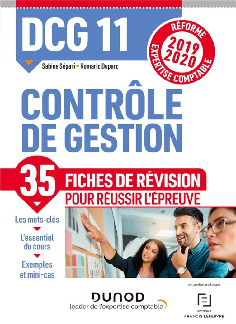 DCG 11  -  CONTROLE DE GESTION  -  35 FICHES DE REVISION POUR REUSSIR L'EPREUVE (EDITION 2019/2020) - SEPARI/DUPARC - DUNOD