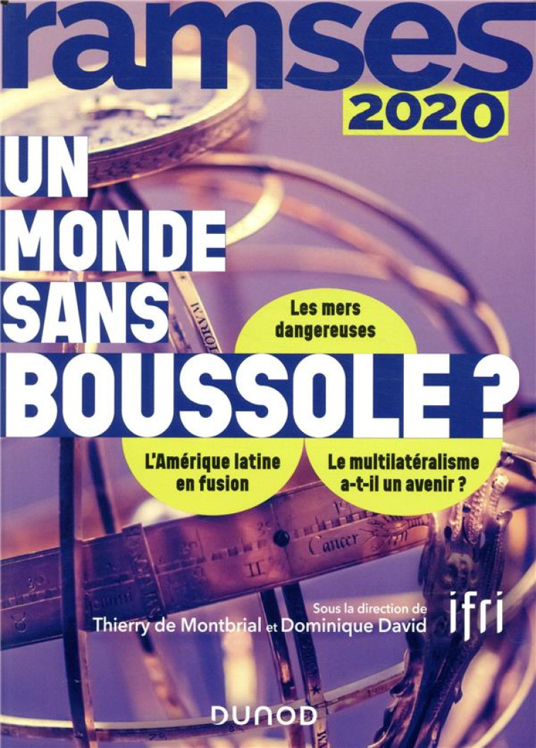 RAMSES 2020  -  UN MONDE SANS BOUSSOLE ? - I.F.R.I./MONTBRIAL - DUNOD