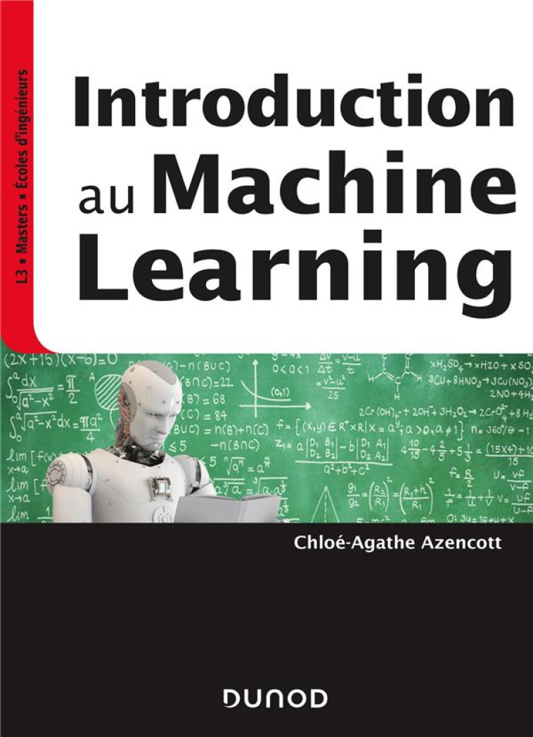 INTRODUCTION AU MACHINE LEARNING - AZENCOTT C-A. - DUNOD