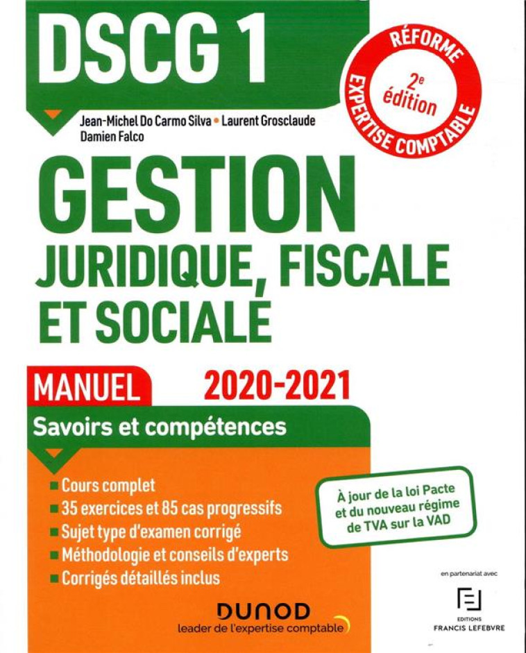 DSCG1  -  GESTION JURIDIQUE, FISCALE ET SOCIALE  -  MANUEL (EDITION 2020/2021) - DO CARMO SILVA/FALCO - DUNOD