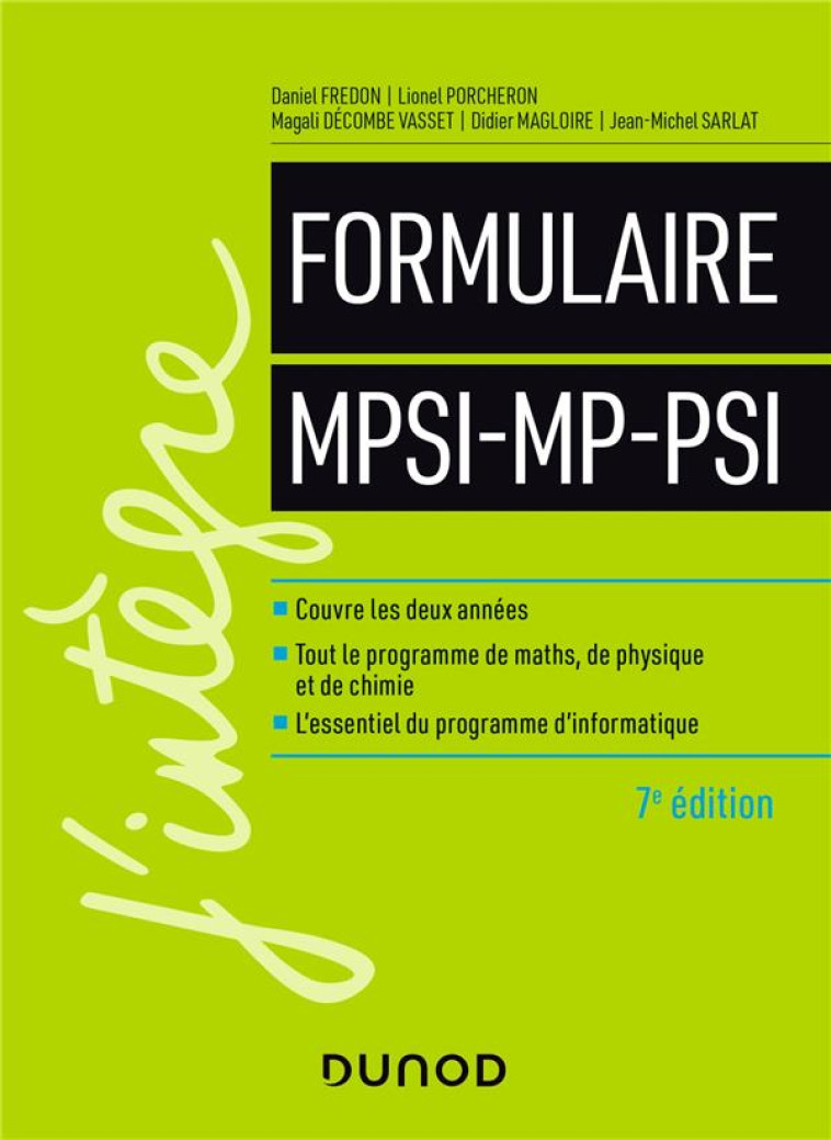 LE FORMULAIRE MPSI-MP-PSI (7E EDITION) - FREDON/PORCHERON - DUNOD