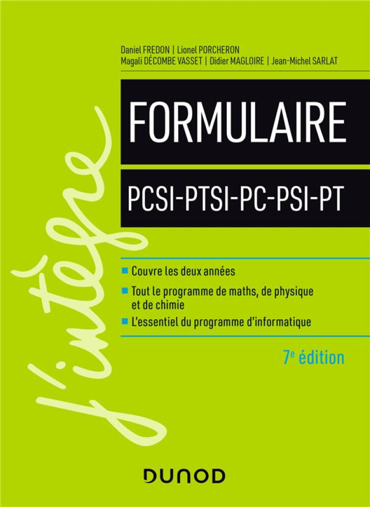 LE FORMULAIRE PCSI-PTSI-PC-PSI-PT (7E EDITION) - FREDON/PORCHERON - DUNOD