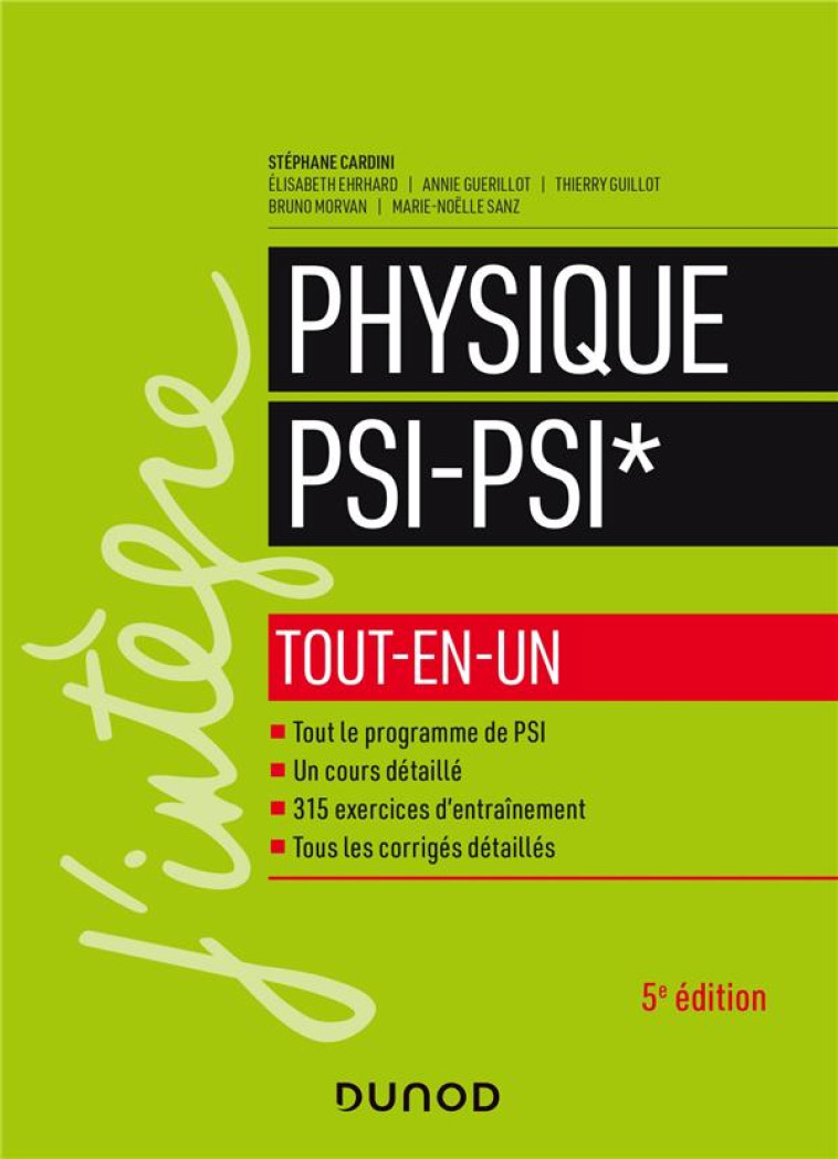 PHYSIQUE PSI-PSI*  -  TOUT-EN-UN (5E EDITION) - CARDINI/EHRHARD/SANZ - DUNOD